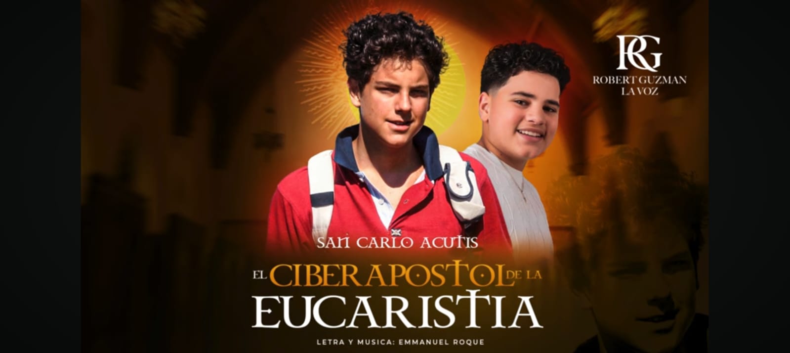 Robert Guzmán “La Voz” estrena la canción “El Ciber Apóstol de la Eucaristía” en honor a San Carlo Acutis
